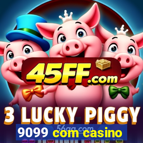 9099 com casino